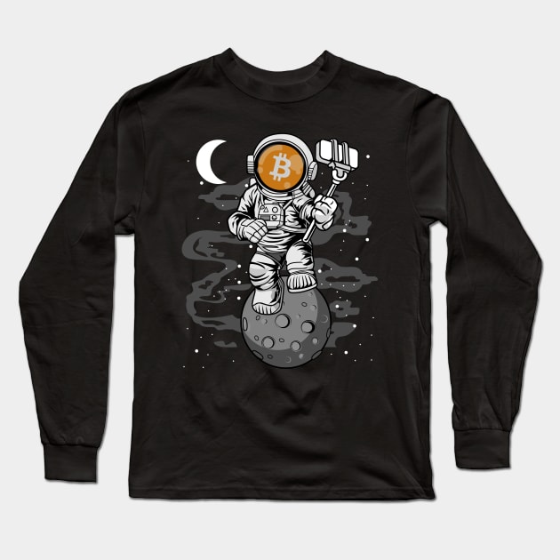 Astronaut Selfie BitCoin BTC To The Moon Crypto Token Cryptocurrency Wallet Birthday Gift For Men Women Kids Long Sleeve T-Shirt by Thingking About